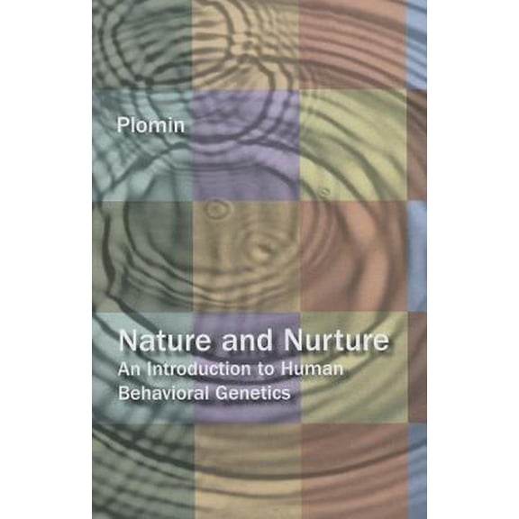 Pre-Owned Nature and Nurture: An Introduction to Human Behavioral Genetics. (Paperback) 0534651127 9780534651121