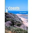 thumbnail image 1 of Pre-Owned Coasts: Form, Process and Evolution (Paperback) 0521011833 9780521011839, 1 of 1