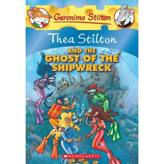 Pre-Owned Thea Stilton and the Ghost of the Shipwreck (Thea Stilton #3) (Paperback) 0545150590 9780545150590