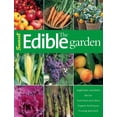 thumbnail image 1 of Pre-Owned The Edible Garden: Vegetables and Herbs; Berries; Fruit Trees, and Citrus; Organic Techniques, Pruning and More (Paperback) 0376031700 9780376031709, 1 of 1