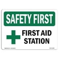 thumbnail image 1 of SignMission OS-SF-A-1218-L-10802 Panneau de Sécurité OSHA 12 x 18 Po - Station de Premiers Secours, 1 of 1