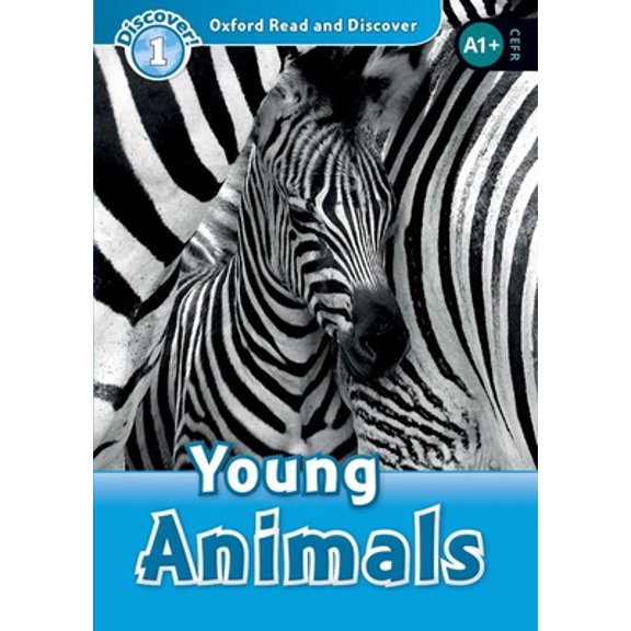 Pre-Owned Oxford Read and Discover: Level 1: Young Animals (Paperback) 0194646335 9780194646338