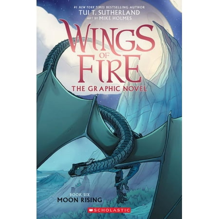 Moon Rising: a Graphic Novel (Wings of Fire Graphic Novel #6) (Paperback)