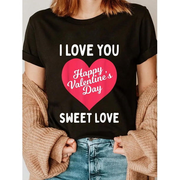 100% Cotton I Love You Happy Valentines Day Cute Sweet Love Heart Lover T-Shirt