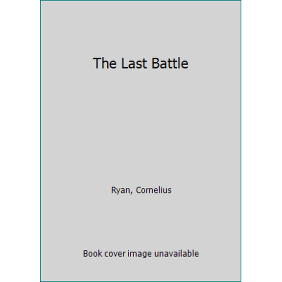 Pre-Owned The Last Battle (Paperback) 0671541161 9780671541163