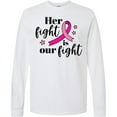 thumbnail image 3 of Inktastic Breast Cancer Awareness Her Fight is Our Fight Long Sleeve T-Shirt, 3 of 5