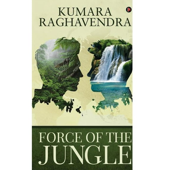 Force of the Jungle (Paperback)
