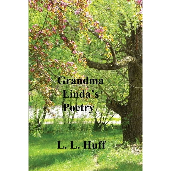 Grandma Linda's Poetry, (Paperback)