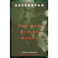 thumbnail image 1 of Pre-Owned Greenspan: The Man Behind Money (Paperback) 0738205249 9780738205243, 1 of 1