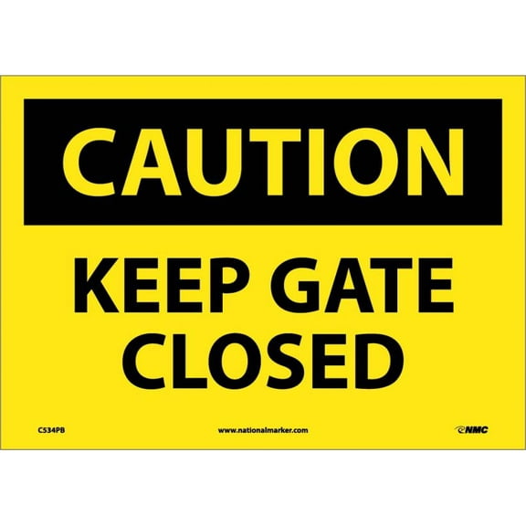 NMC Signs C534Pb, Caution Keep Gate Closed Sign, 10 X 14, Pressure Sensitive Vinyl .0045