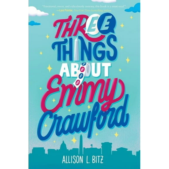 Three Things about Emmy Crawford, (Hardcover)