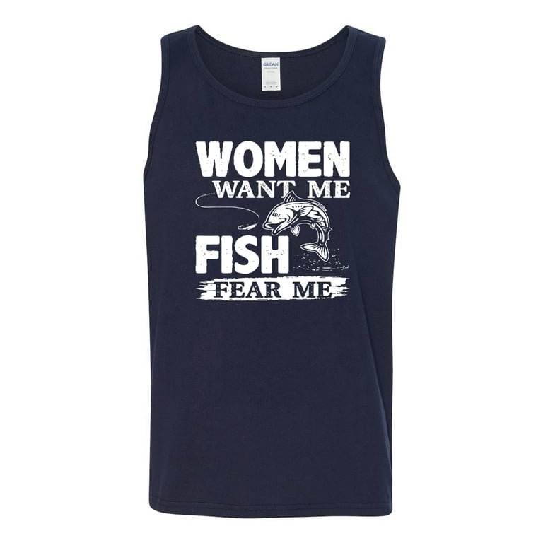 Wild Bobby, Woman Want Me Fish Fear Me, Fishing, Men Graphic Tank Top,  Navy, Small 