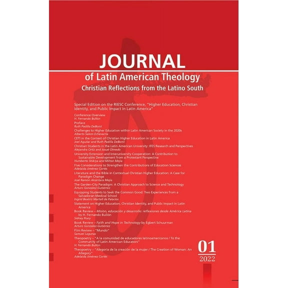 Journal of Latin American Theology: Journal of Latin American Theology, Volume 17, Number 1 (Paperback)