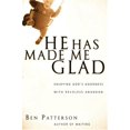 thumbnail image 1 of Pre-Owned He Has Made Me Glad (Paperback) 0830817433 9780830817436, 1 of 1