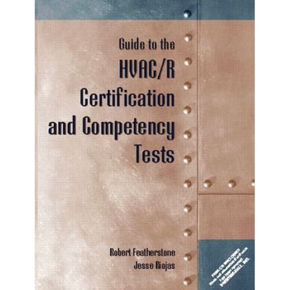 Pre-Owned Guide to HVAC/R Certification and Competency Tests (Paperback) 0130106941 9780130106940