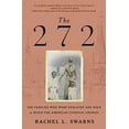 thumbnail image 2 of The 272: The Families Who Were Enslaved and Sold to Build the American Catholic Church, (Hardcover), 2 of 3