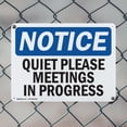 thumbnail image 5 of (2 Pack) Quiet Please Meetings In Progress OSHA Notice Sign 24 Inch X 18 Inch Plastic Sign, Weather Resistant, UV Protected for Workplace, Business, and Construction Site, Made in the, 5 of 8