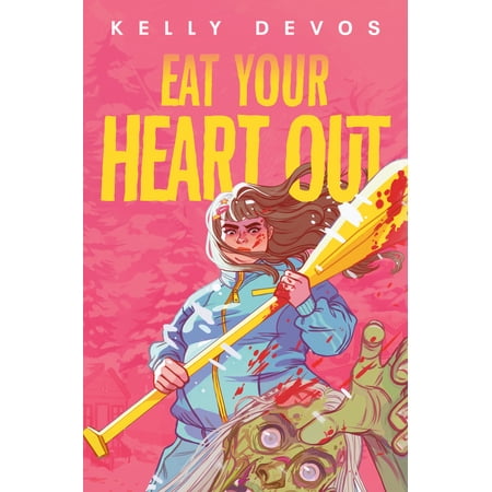 Pre-Owned Eat Your Heart Out (Hardcover) 0593204824 9780593204825