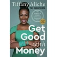 thumbnail image 2 of Get Good with Money: Ten Simple Steps to Becoming Financially Whole, 2 of 3