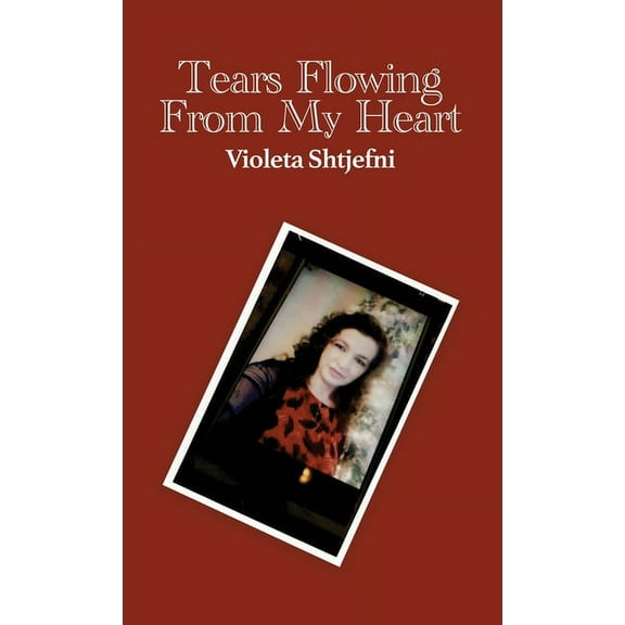 Tears Flowing from My Heart (Hardcover)