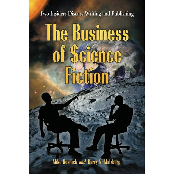 The Business of Science Fiction (Paperback)
