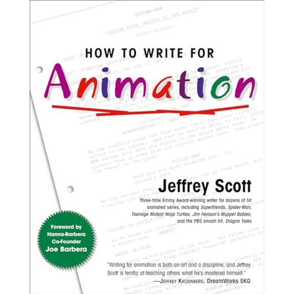 Pre-Owned How to Write for Animation (Paperback) 1585674281 9781585674282