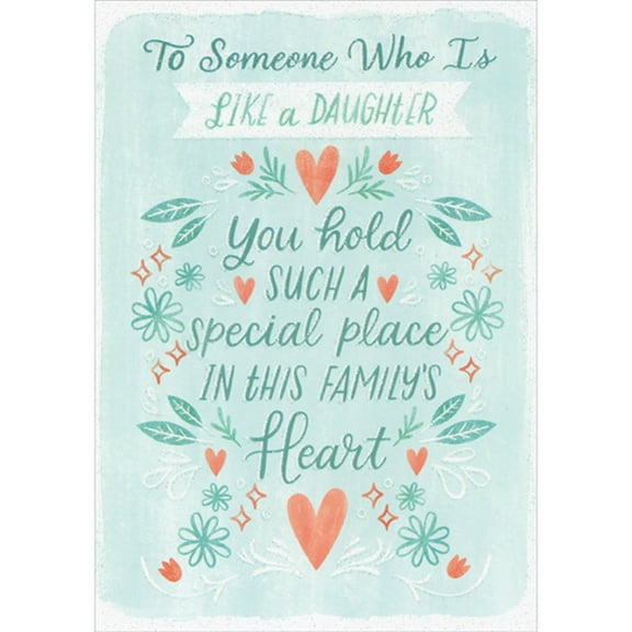 Designer Greetings Hold a Special Place: Hearts, Leaves, and Flowers on Light Green Mother's Day Card for Someone Like a Daughter