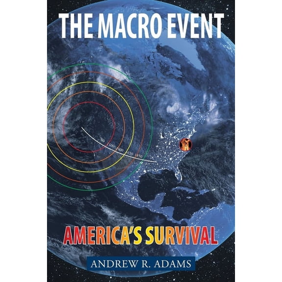 The Macro Event: Americas Survival, (Paperback)