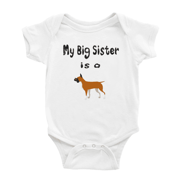 My Big Sister Is A Boxer Dog Cute Baby Clothing Bodysuits Boy Girl Unisex