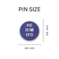 thumbnail image 4 of He Him Pronoun Silicone Pins - 500 Pins, 4 of 5