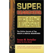Angle View: Super Searchers on Health & Medicine: The Online Secrets of Top Health & Medical Researchers (Super Searchers series), Used [Paperback]