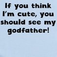 thumbnail image 2 of CafePress - You Should See My Godfather Body Suit - Long Sleeve Cotton Baby Bodysuit, 2 of 4