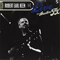 Robert Earl Keen, JR. - Live from Austin TX - Folk Music - CD