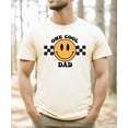 thumbnail image 3 of One Cool Dad 1st Birthday Matching Family Shirts - Each Saying Sold Individually Natural Shirt Adult Small, 3 of 5