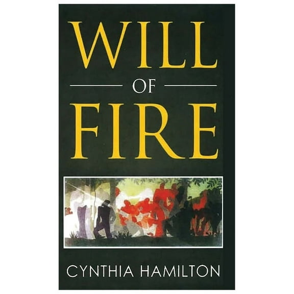 Will of Fire, (Hardcover)