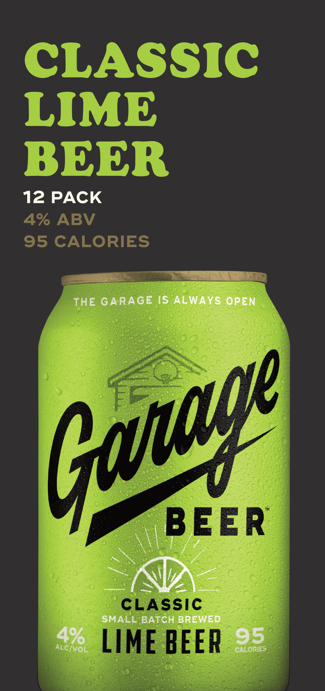 Garage Beer Lime 12 pack 12 fl oz Cans, 4% ABV