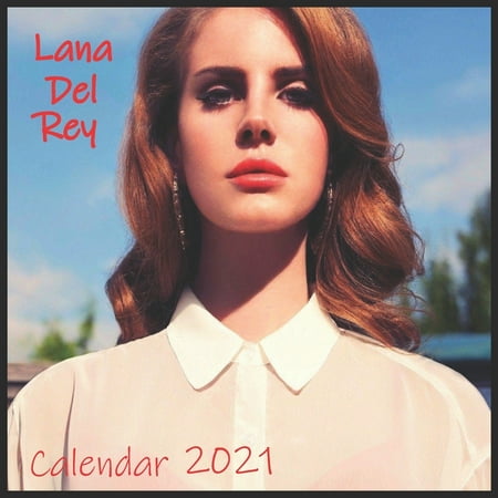 Lana Del Rey Calendar 2021 : Calendar 2021 Finish Glossy 8.5x8.5 Inch (Paperback)