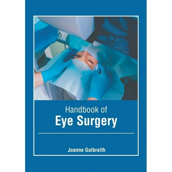 Handbook of Eye Surgery (Hardcover)