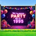thumbnail image 3 of Happy 30th Birthday Backdrop Neon We're Gonna Party Like It's 1995 Photography Background with Colorful Balloons 30th Birthday Party Decorations Banner Supplies Photo Props, 3 of 7