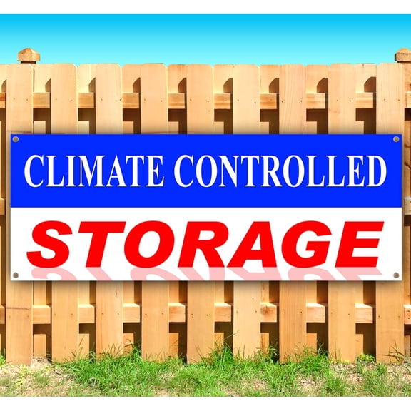 Climate Controlled Storage 13 oz heavy duty vinyl banner sign with metal grommets, new, store, advertising, flag, (many sizes available)