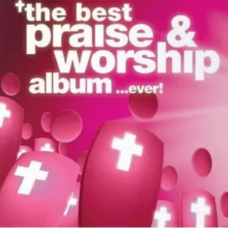 BEST PRAISE & WORSHIP ALBUM.EVER!