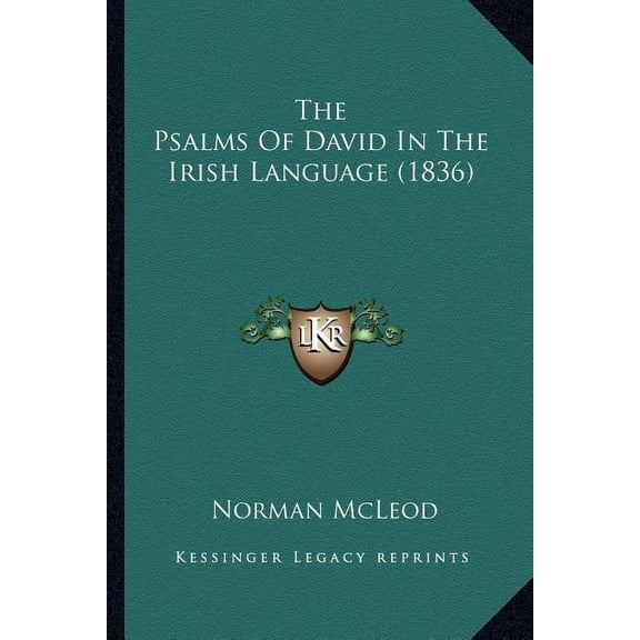 The Psalms of David in the Irish Language (1836) Paperback