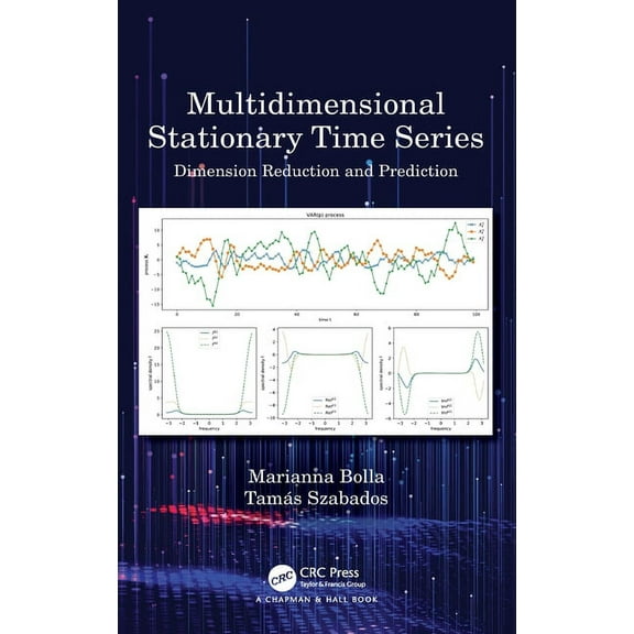Multidimensional Stationary Time Series: Dimension Reduction and Prediction, (Hardcover)