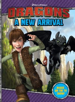 Pre-Owned How to Train your DRAGONS - A New Arrival (Paperback) 1760068047 9781760068042