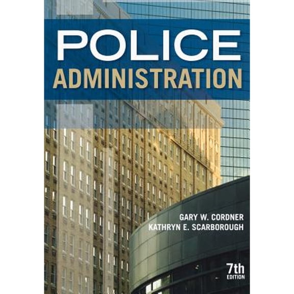 Police Administration (Edition 7) (Paperback)