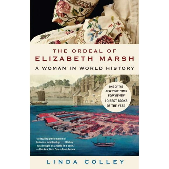 Pre-Owned The Ordeal of Elizabeth Marsh : A Woman in World History 9780385721493