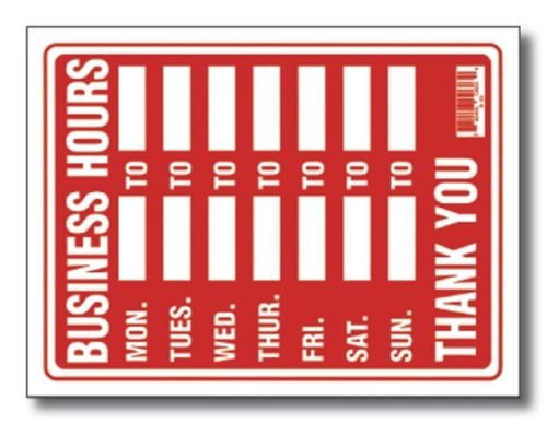 Business Hours Sign 12 inch X 16 inch, Business Hours Sign 12 inch X 16 inch By Bazic - Walmart
