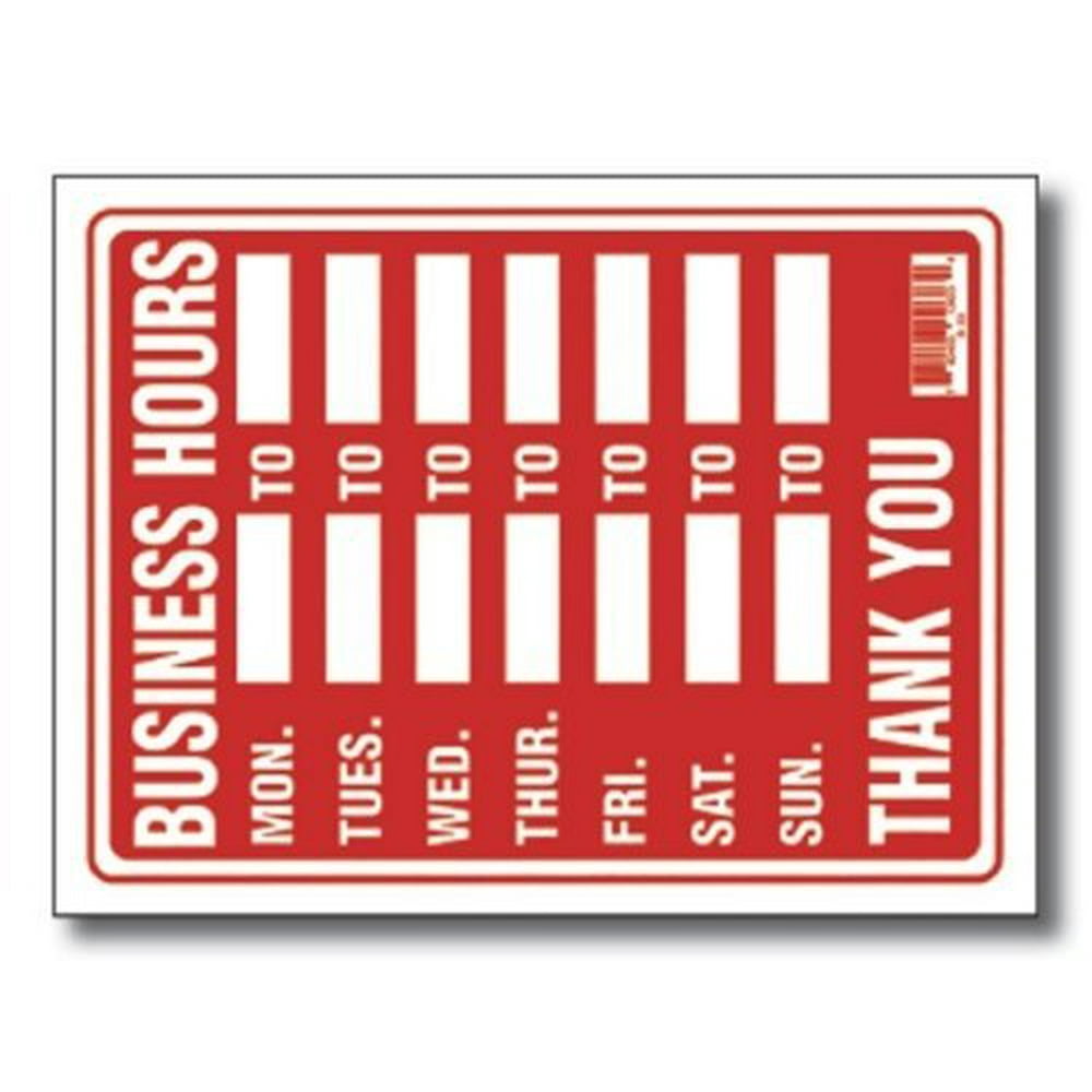 Business Hours Sign 12 inch X 16 inch, Business Hours Sign 12 inch X 16 inch By Bazic - Walmart