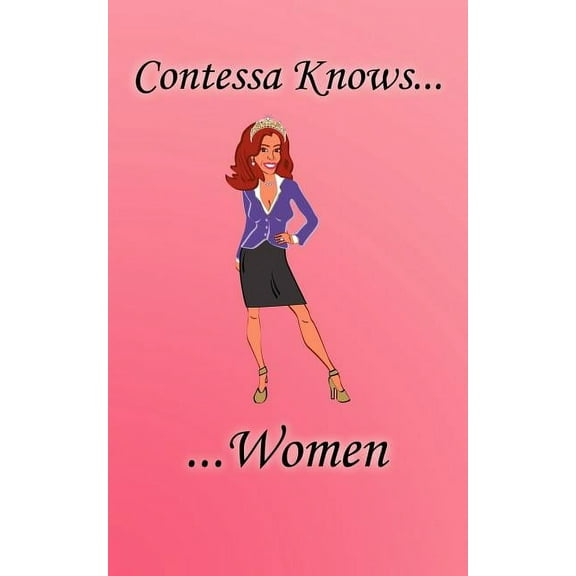 Contessa Knows...Men/Women (Paperback)