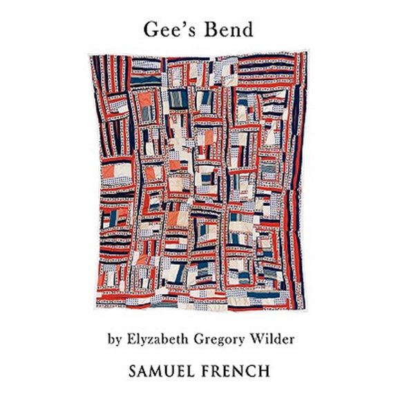 Pre-Owned Gee's Bend (Paperback) 057366367X 9780573663673